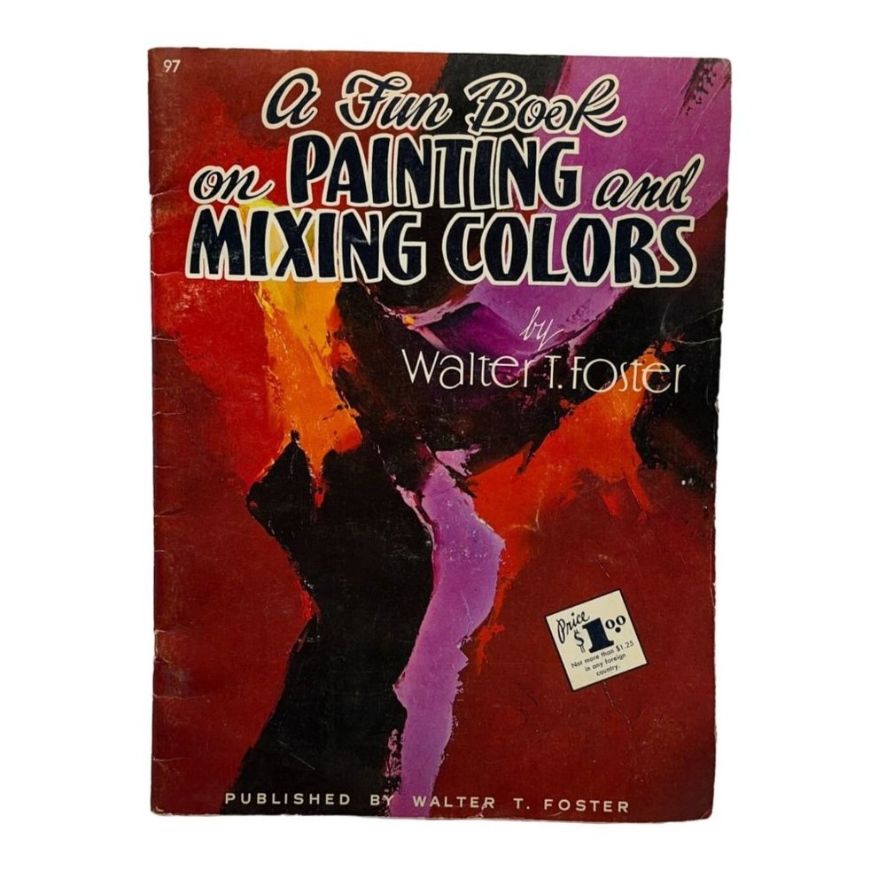 Walter Foster A Fun Book on Painting & Mixing Colors #97 Vintage Art Book
